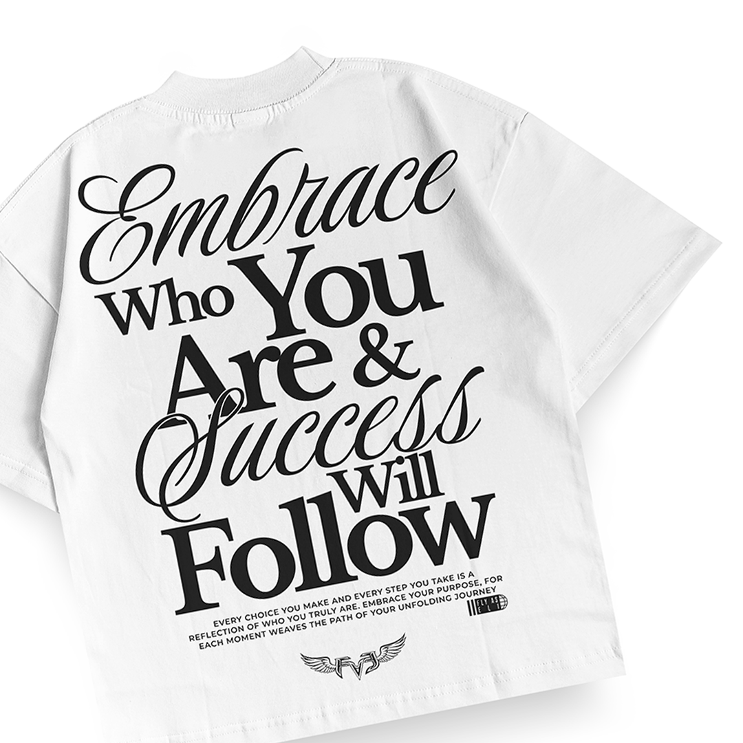 Embrace Who You Are Tee