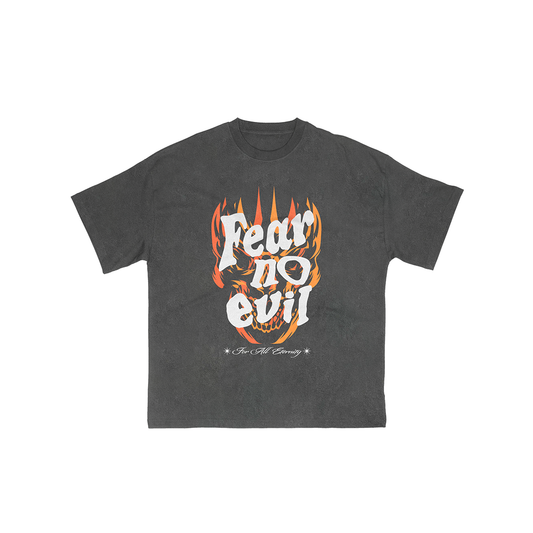 Fear No Evil Tee