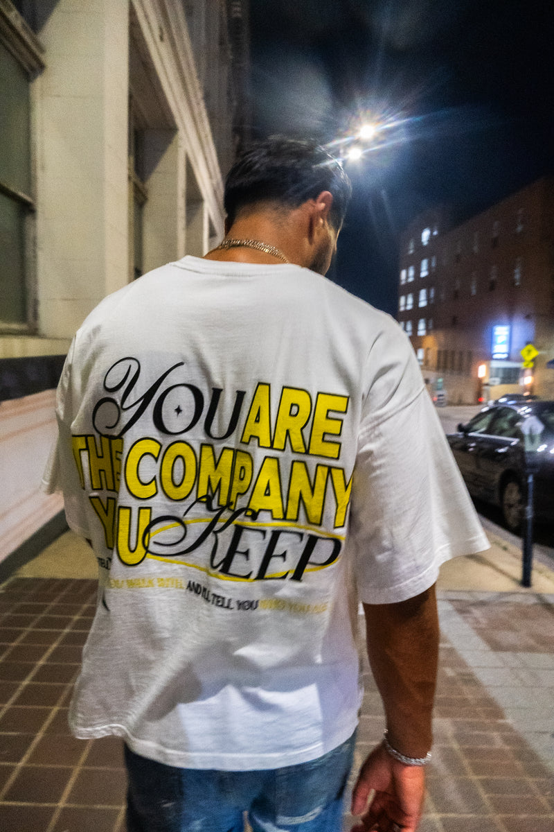 Company You Keep Tee