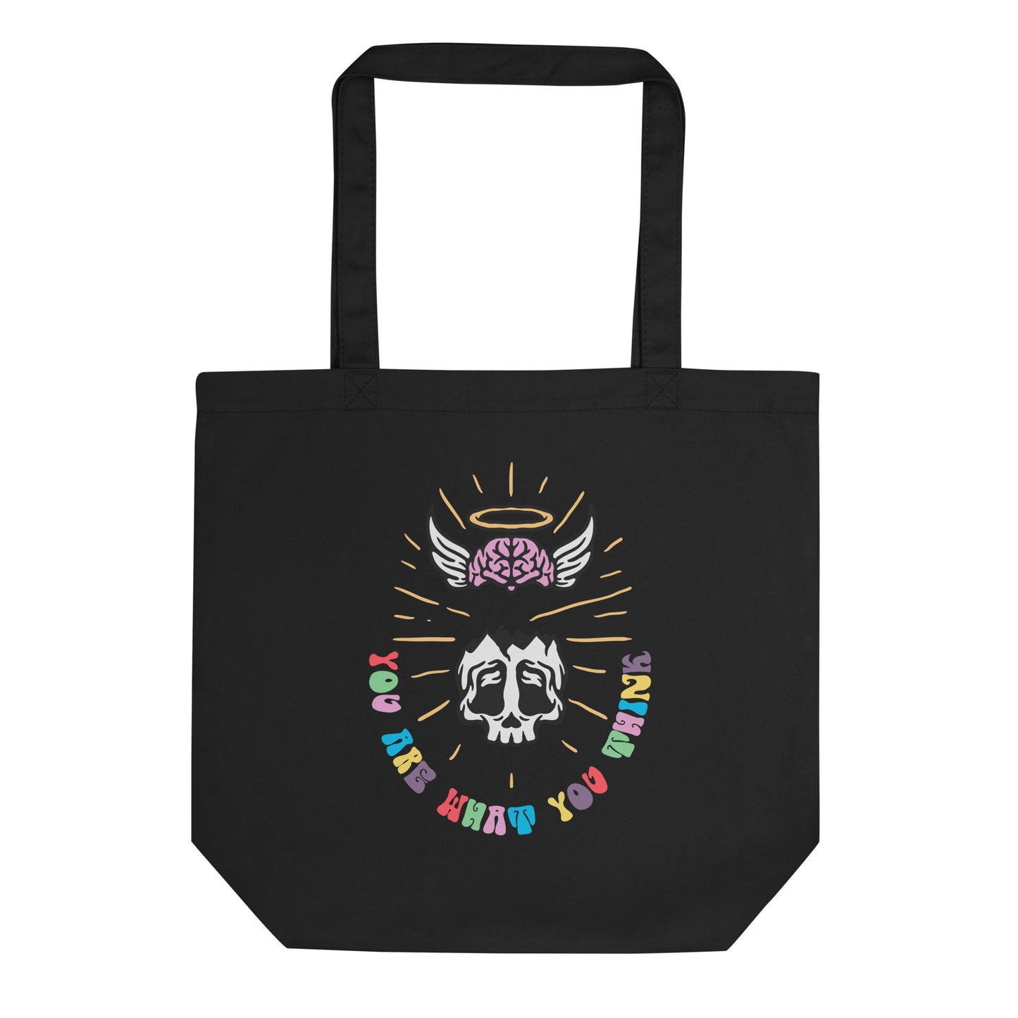 You Are What You Think Tote Bag