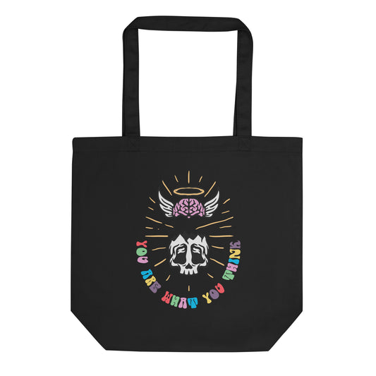 You Are What You Think Tote Bag