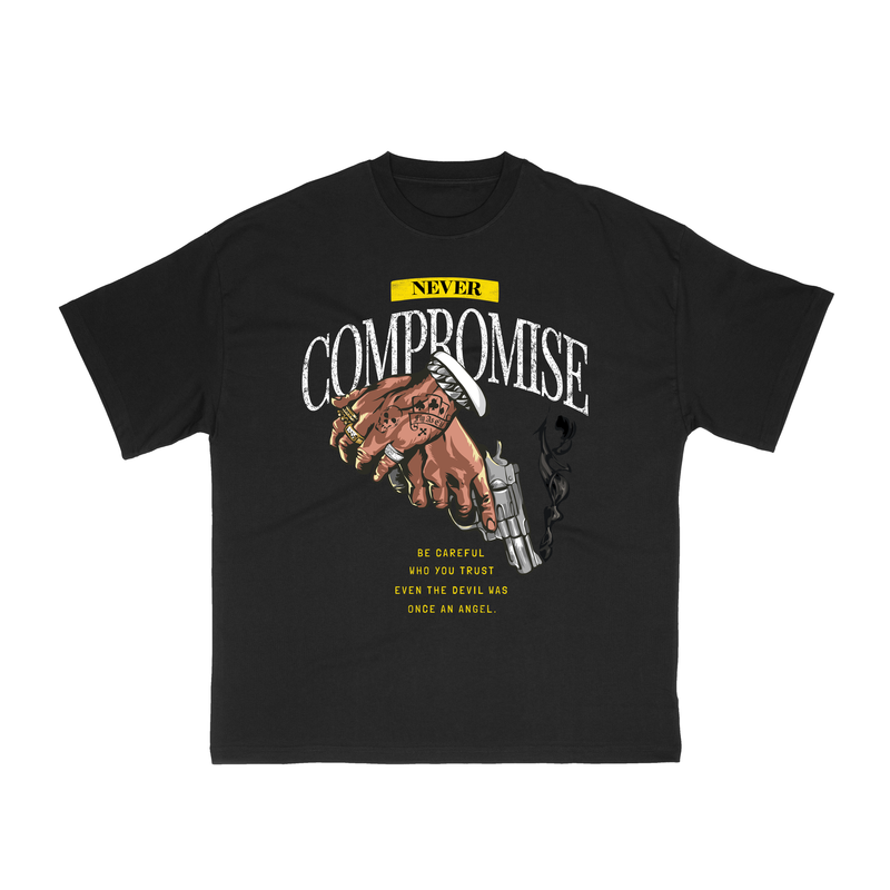 Never Compromise Tee